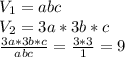 V_1=abc\\V_2=3a*3b*c\\\frac{3a*3b*c}{abc}=\frac{3*3}{1}=9