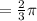 = \frac{2}{3 \p} \pi