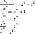 \frac{(z^5*z)^3}{*} =z^7*z^0 \\ \frac{z^{18}}{*}=z^7*1 \\ \frac{z^{18}}{*}=z^7 \\ \frac{z^{18}}{z^{11}}=z^7 \\ * = z^{11}