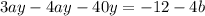 3ay-4ay-40y=-12-4b