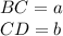 BC=a\\&#10;CD=b\\