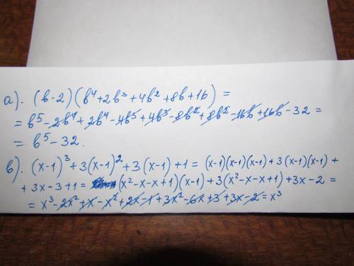 :a) (b-2)*(b^4+2b^3+4b^2+8b+16) b) (x-1)^3+3*(x-1)^2+3*(x-1)+1 c) (y+3)^5+(y-3)^5-2y^5 d) (a^2-b^2)^