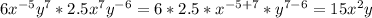 6x^{-5}y^7*2.5x^7y^{-6}=6*2.5*x^{-5+7}*y^{7-6}=15x^2y