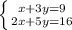 \left \{ {{x+3y=9} \atop {2x+5y=16}} \right.