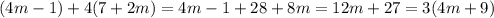 (4m-1)+4(7+2m)=4m-1+28+8m=12m+27=3(4m+9)