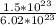 \frac{1.5* 10^{23} }{6.02 * 10^{23} }