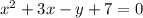 x^2+3x-y+7=0