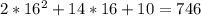 2*16^{2}+14*16+10=746