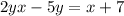 2yx-5y=x+7