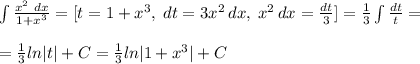 \int \frac{x^2\ dx}{1+x^3}=[t=1+x^3,\; dt=3x^2\, dx,\; x^2\, dx=\frac{dt}{3}]=\frac{1}{3}\int \frac{dt}{t}=\\\\=\frac{1}{3}ln|t|+C=\frac{1}{3}ln|1+x^3|+C