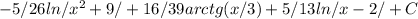 -5/26ln/x^2+9/+16/39arctg(x/3)+5/13ln/x-2/+C