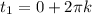 t_{1}=0+2 \pi k