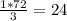 \frac{1*72}{3} =24