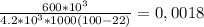 \frac{600* 10^{3} }{4.2* 10^{3}*1000(100-22) } =0,0018