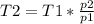 T2=T1* \frac{p2}{p1}