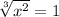 \sqrt[3] {x^2}=1