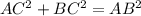 AC^{2}+BC^{2}=AB^{2}