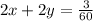 2x+2y= \frac{3}{60}