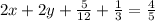 2x+2y+ \frac{5}{12}+ \frac{1}{3} = \frac{4}{5}