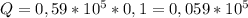 Q=0,59*10^5*0,1=0,059*10^5