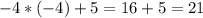 -4*(-4)+5=16+5=21