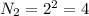 N_{2} = 2^{2} =4