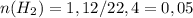 n(H_2) = 1,12 / 22,4 = 0,05