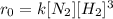 r_0 = k[N_2][H_2]^3