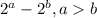 2^a-2^b, ab