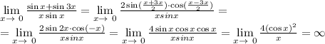 \lim\limits_{x \to \ 0} \frac{\sin x+\sin3x}{x\sin x} = \lim\limits_{x \to \ 0} \frac{2\sin( \frac{x+3x}{2})\cdot\cos( \frac{x-3x}{2}) }{xsinx} = \\ = \lim\limits_{x \to \ 0} \frac{2\sin2x\cdot\cos(-x)}{xsinx} = \lim\limits_{x \to \ 0} \frac{4\sin x\cos x\cos x}{xsinx} = \lim\limits_{x \to \ 0} \frac{4(\cos x)^2}{x} = \infty&#10;