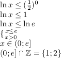 \ln x \leq (\frac{1}{2})^0\\\ln x \leq 1\\\ln x \leq \ln e\\\{ {{x \leq e} \atop {x0}} \\ x \in (0;e]\\(0;e] \cap \mathbb{Z} = \{1;2\}