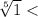 \sqrt[5]{1}<