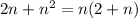 2n+n^2=n(2+n)