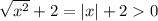 \sqrt{ x^{2} }+ 2=|x|+20