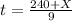 t= \frac{240+X}{9}