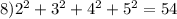 8) 2^{2} + 3^{2} + 4^{2} + 5^{2} =54