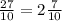 \frac{27}{10} = 2 \frac{7}{10}