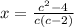 x=\frac{c^{2}-4 }{c(c-2)}&#10;