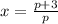 x= \frac{p+3}{p}