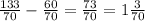 \frac{133}{70}- \frac{60}{70} = \frac{73}{70} = 1\frac{3}{70}