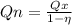 Qn=\frac{Qx}{1-\eta }