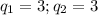 q_1=3;q_2=3