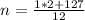 n=\frac{1*2+127}{12}