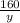 \frac{160}y