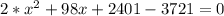 2*x^{2} +98x+2401-3721=0