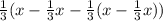 \frac{1}{3}(x- \frac{1}{3}x- \frac{1}{3}(x- \frac{1}{3}x ))