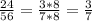 \frac{24}{56} = \frac{3*8}{7*8} = \frac{3}{7}