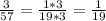 \frac{3}{57} = \frac{1*3}{19*3} = \frac{1}{19}