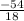 \frac{-54}{18}