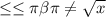 \leq \leq \pi \beta \pi \neq \sqrt{x}